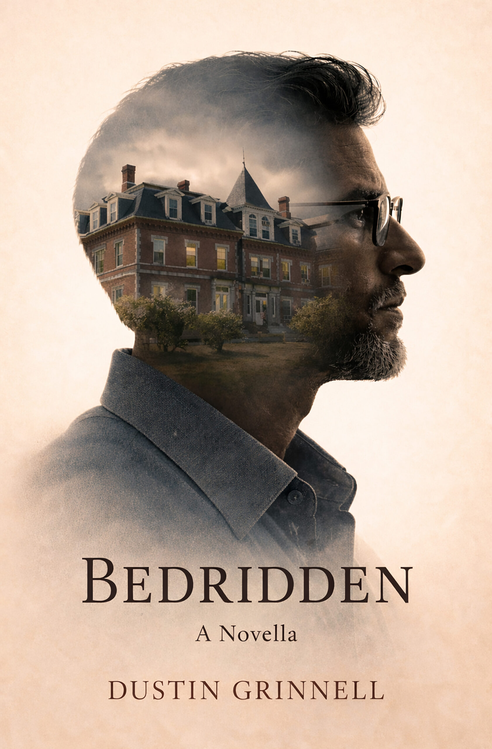 Front cover of Bedridden a Novella showing a silhouette of a man's head with a hospital in the background